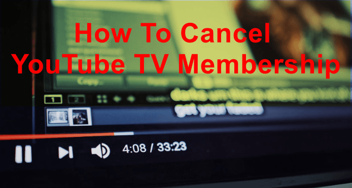 3 Helpful Ways To Cancel Your Youtube Tv Membership Keepthetech