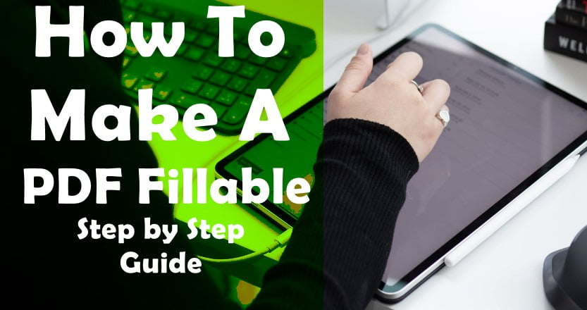 How To Make A PDF Fillable Step By Step KeepTheTech