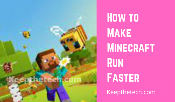 Make Minecraft Run Faster 