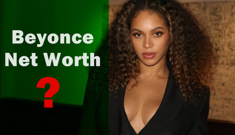 Beyonce Net Worth Total