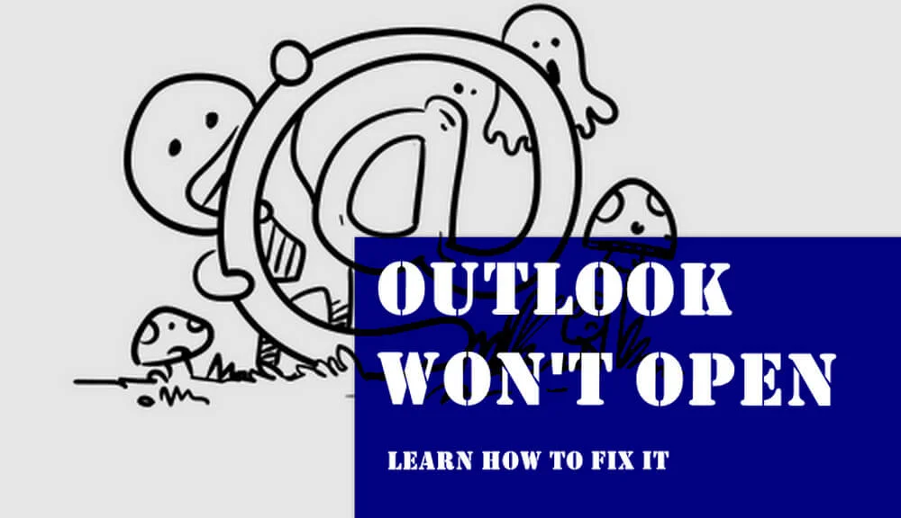 outlook won't open