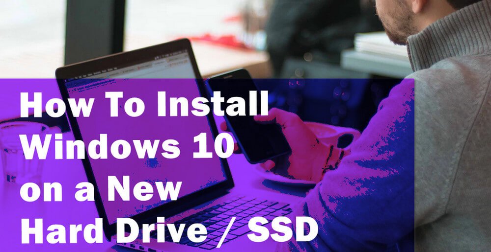 new hard drive install windows 10