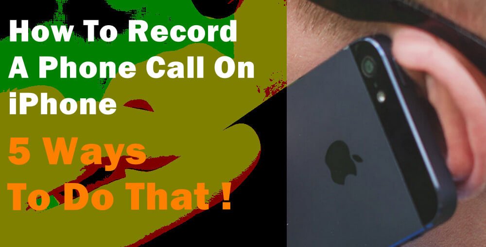 How You Can Record A Phone Call On iPhone? | KeepTheTech