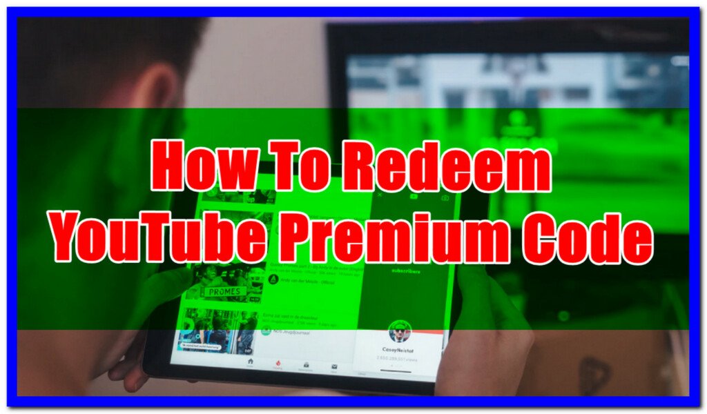 youtube redeem premium code