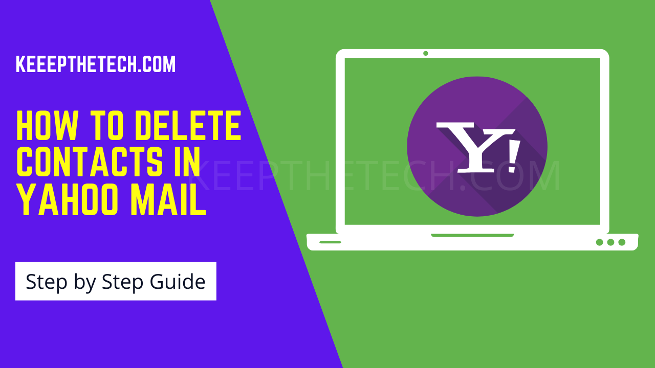 How To Delete All Contacts On Yahoo Mail KeepTheTech