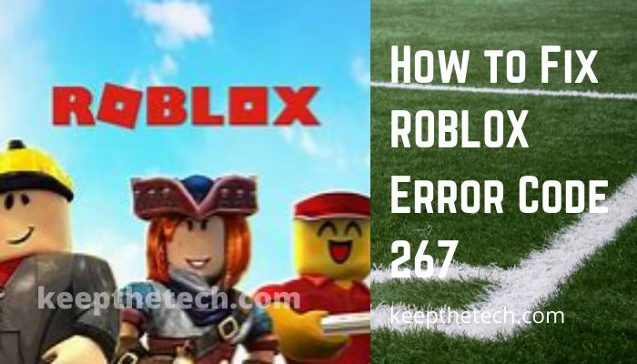 ROBLOX Error Code 267